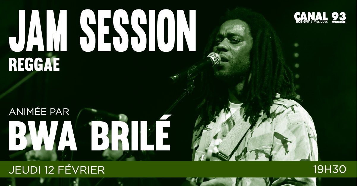 Jam Session de Bwa Brilé à Canal 93